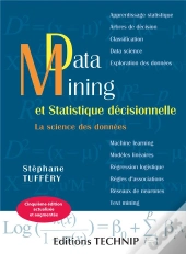 Data Mining Et Statistique Décisionnelle : La Science Des Données (5e Édition)