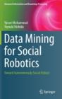Data Mining For Social Robotics - Preview