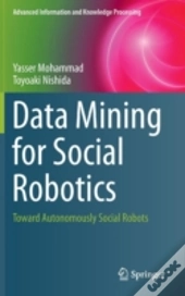 Data Mining For Social Robotics