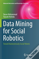 Data Mining For Social Robotics