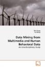 Data Mining From Multimedia And Human Be - Preview