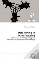 Data Mining In Manufacturing