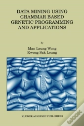 Data Mining Using Grammar Based Genetic Programming And Applications