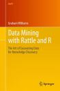 Data Mining With Rattle And R - Preview