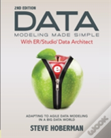 Data Modeling Made Simple With Embarcadero Er/Studio Data Architect