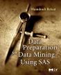 Data Preparation For Data Mining Using Sas - Preview