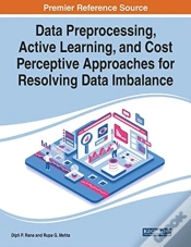 Capa do artigo Data Preprocessing, Active Learning, And Cost Perceptive Approaches For Resolving Data Imbalance