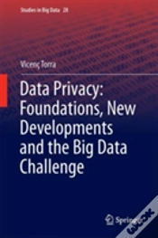 Capa do artigo Data Privacy: Foundations, New Developments And The Big Data Challenge