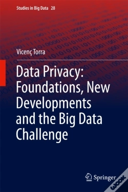 Capa do artigo Data Privacy: Foundations, New Developments And The Big Data Challenge