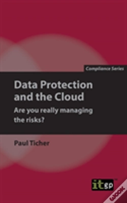 Capa do artigo Data Protection And The Cloud - Are You Really Managing The Risks?