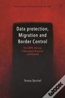 Data Protection, Migration And Border Control