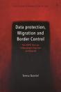Data Protection, Migration And Border Control - Preview