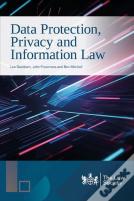 Data Protection, Privacy And Information Law