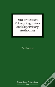 Capa do artigo Data Protection, Privacy Regulators And Supervisory Authorities