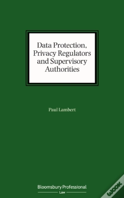 Capa do artigo Data Protection, Privacy Regulators And Supervisory Authorities