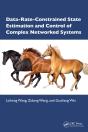 Data-Rate-Constrained State Estimation And Control Of Complex Networked Systems - Preview