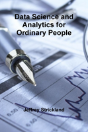 Data Science And Analytics For Ordinary People - Preview