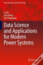 Data Science And Applications For Modern Power Systems