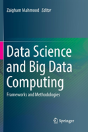 Data Science And Big Data Computing - Preview