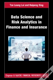 Data Science And Risk Analytics In Finance And Insurance