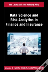 Data Science And Risk Analytics In Finance And Insurance