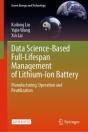 Data Science-Based Full-Lifespan Management Of Lithium-Ion Battery - Preview