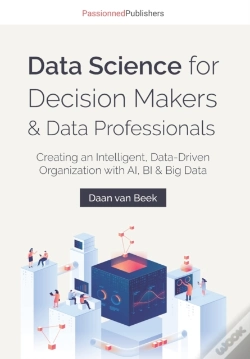 Capa do artigo Data Science For Decision Makers & Data Professionals