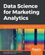Data Science For Marketing Analytics - Preview