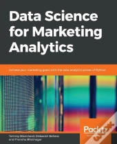 Data Science For Marketing Analytics