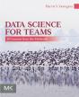 Data Science For Teams - Preview