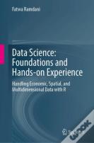 Data Science: Foundations And Hands-On Experience