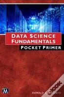 Data Science Fundamentals Pocket Primer
