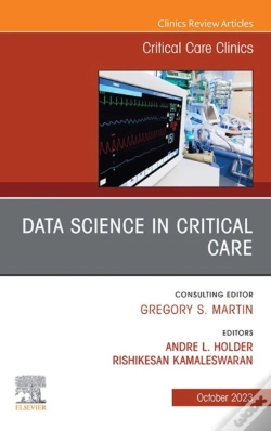 Capa do artigo Data Science In Critical Care, An Issue Of Critical Care Clinics, E-Book