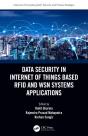 Data Security In Internet Of Things Based Rfid And Wsn Systems Applications - Preview