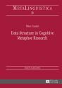 Data Structure In Cognitive Metaphor Research - Preview