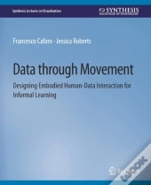 Data Through Movement