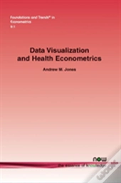 Data Visualization And Health Econometrics
