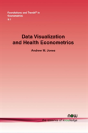 Data Visualization And Health Econometrics - Preview