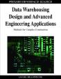 Data Warehousing Design And Advanced Engineering Applications - Preview