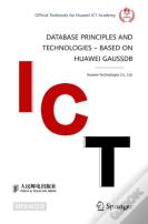 Database Principles And Technologies Â€“ Based On Huawei Gaussdb