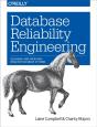 Database Reliability Engineering - Preview