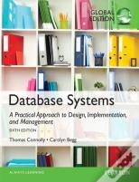 Database Systems: A Practical Approach To Design, Implementation, And Management, Global Edition