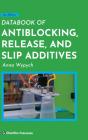 Databook Of Antiblocking, Release, And Slip Additives - Preview