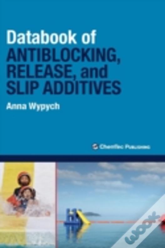 Databook Of Antiblocking, Release, And Slip Additives
