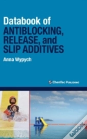 Databook Of Antiblocking, Release, And Slip Additives