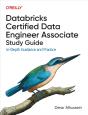 Databricks Certified Data Engineer Associate Study Guide - Preview