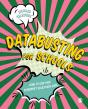 Databusting For Schools - Preview