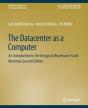 Datacenter As A Computer - Preview