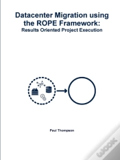 Capa do artigo Datacenter Migration Using The Rope Framework: Results Oriented Project Execution