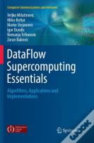 Dataflow Supercomputing Essentials
